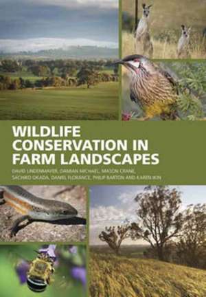 Wildlife Conservation in Farm Landscapes de David B Lindenmayer