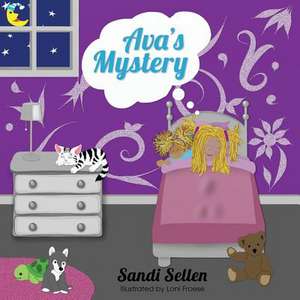 Ava's Mystery de Sandi Sellen