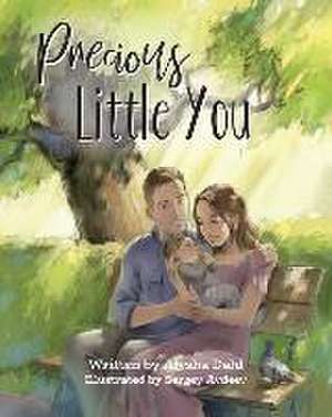 Precious Little You de Alysha Dahl