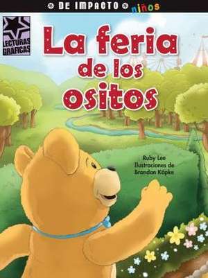 La Feria de Los Ositos de Ruby Lee