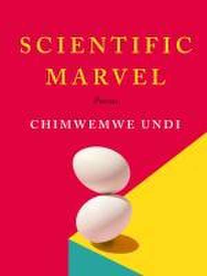 Scientific Marvel de Chimwemwe Undi