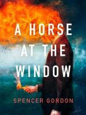 A Horse at the Window de Spencer Gordon