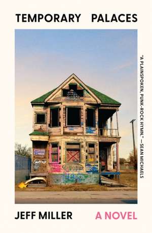 Temporary Palaces de Jeff Miller