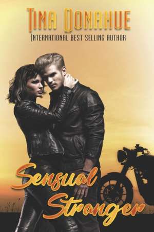 Sensual Stranger de Tina Donahue