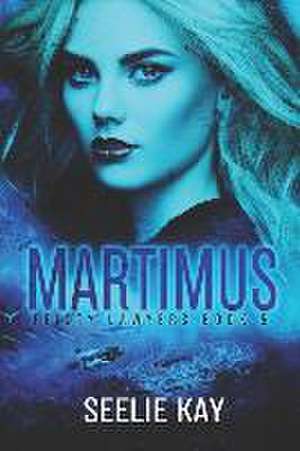 Martimus de Seelie Kay