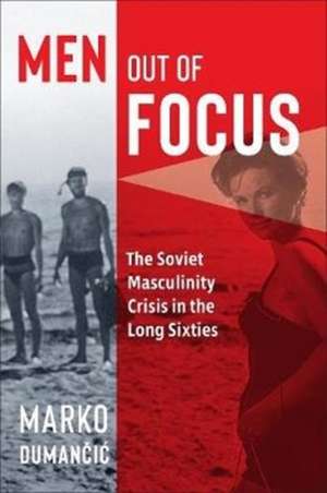 Men Out of Focus de Marko Dumancic