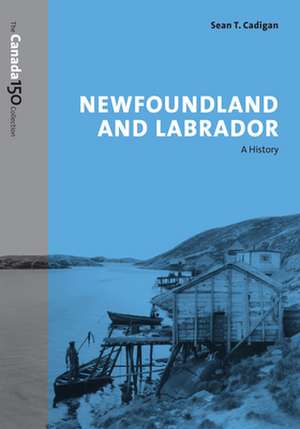 Newfoundland and Labrador de Sean T. Cadigan