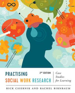 Practising Social Work Research de Dr. Rick Csiernik