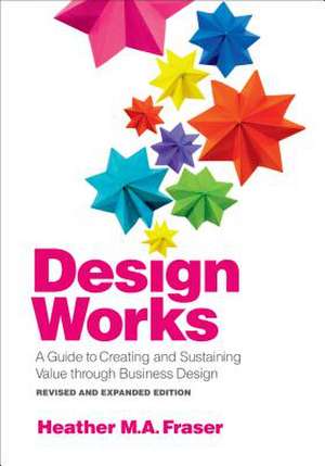 Design Works de Heather M. A. Fraser