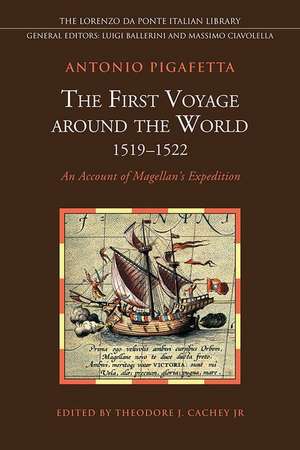 First Voyage Around the World (1519-1522): An Account of Magellan's Expedition de Antonio Pigafetta