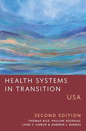 Health Systems in Transition de Andrew J. Barnes