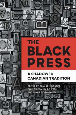 The Black Press de Claudine Bonner