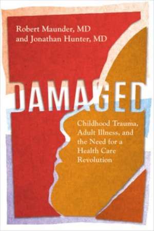 Damaged de Robert Maunder