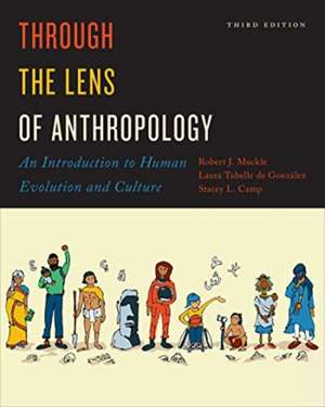 Through the Lens of Anthropology de Stacey L. Camp