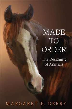 Made to Order de Margaret E. Derry