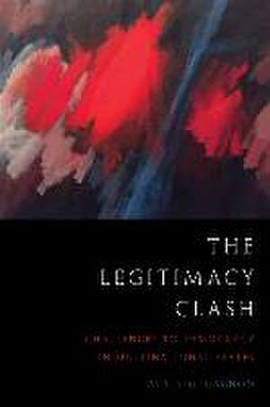 The Legitimacy Clash de Alain-G Gagnon