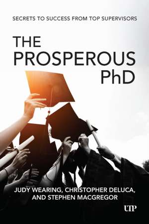 The Prosperous PhD de Judy Wearing