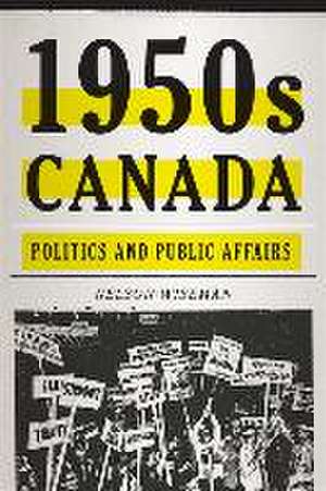 1950s Canada de Nelson Wiseman