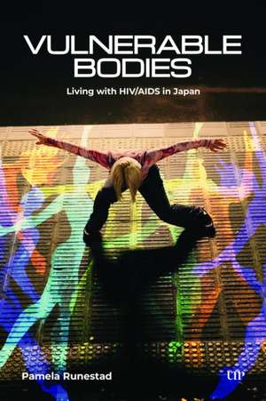 Vulnerable Bodies de Pamela Runestad