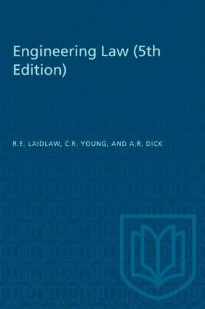 Engineering Law (5th Edition) de R E Laidlaw