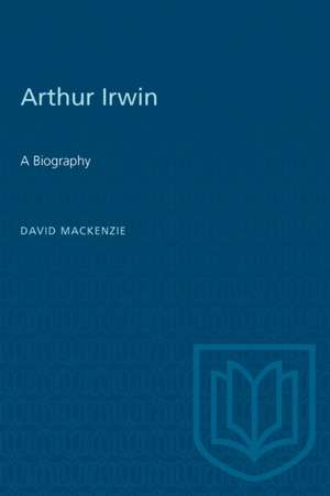 Arthur Irwin de David Mackenzie