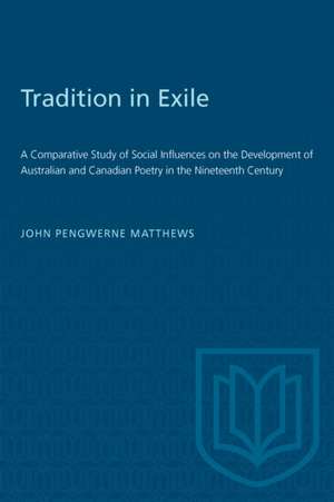 Tradition in Exile de John Pengwerne Matthews