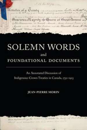 Solemn Words and Foundational Documents de Jean-Pierre Morin