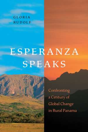 Esperanza Speaks de Gloria Rudolf