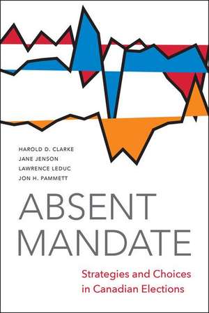 Absent Mandate de Jon Pammett