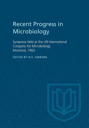 Recent Progress in Microbiology VIII de Gibbons, N. E.