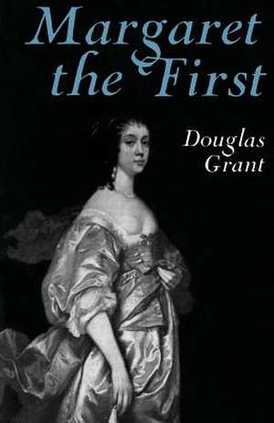 Margaret the First de Douglas Grant