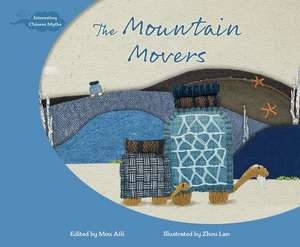 The Mountain Movers de Aili Mou