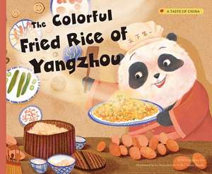 The Colorful Fried Rice of Yangzhou de Aili Mou