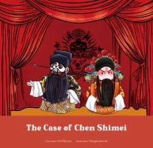 The Case of Chen Shimei de Maocai Ni