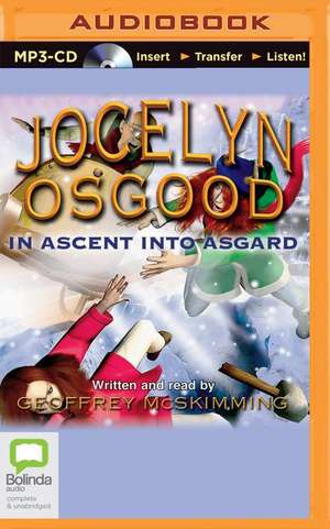 Jocelyn Osgood in Ascent Into Asgard de Geoffrey McSkimming