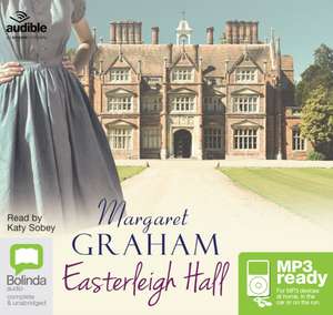 Graham, M: Easterleigh Hall