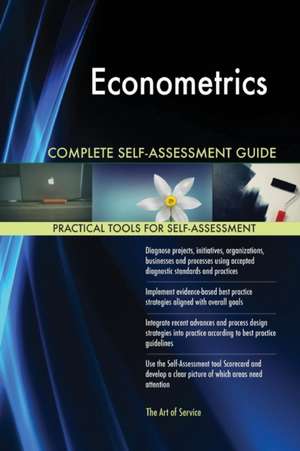 Econometrics Complete Self-Assessment Guide de Gerardus Blokdyk