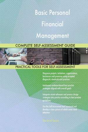 Basic Personal Financial Management Complete Self-Assessment Guide de Gerardus Blokdyk