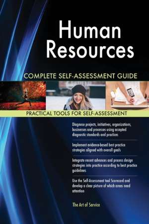 Human Resources Complete Self-Assessment Guide de Gerardus Blokdyk