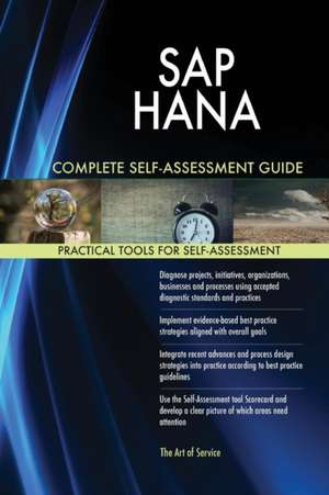 SAP HANA Complete Self-Assessment Guide de Gerardus Blokdyk