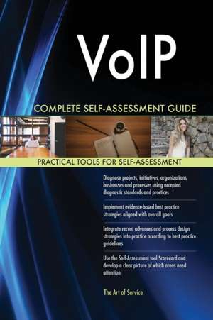 VoIP Complete Self-Assessment Guide de Gerardus Blokdyk