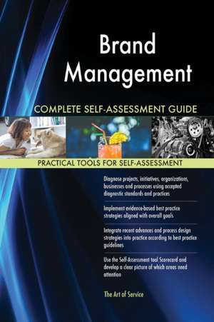 Brand Management Complete Self-Assessment Guide de Gerardus Blokdyk