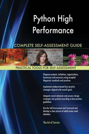 Python High Performance Complete Self-Assessment Guide de Gerardus Blokdyk