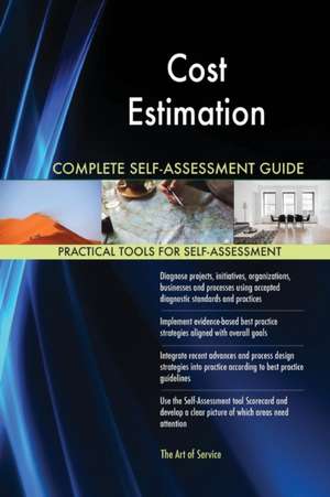 Cost Estimation Complete Self-Assessment Guide de Gerardus Blokdyk