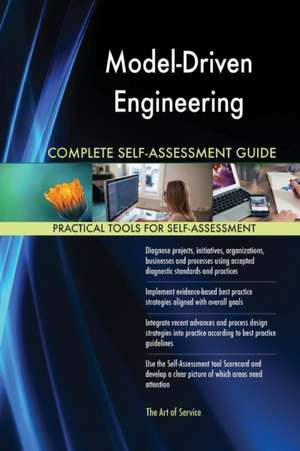 Model-Driven Engineering Complete Self-Assessment Guide de Gerardus Blokdyk