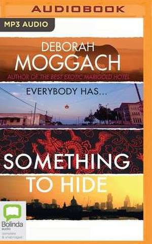 Something to Hide de Deborah Moggach