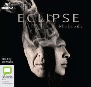 Banville, J: Eclipse