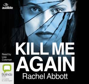 Abbott, R: Kill Me Again