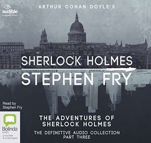 Doyle, S: The Adventures of Sherlock Holmes de Stephen Fry