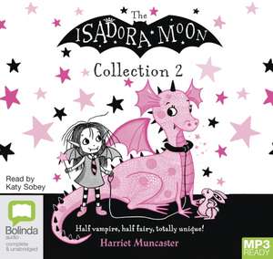 Muncaster, H: Isadora Moon Collection 2